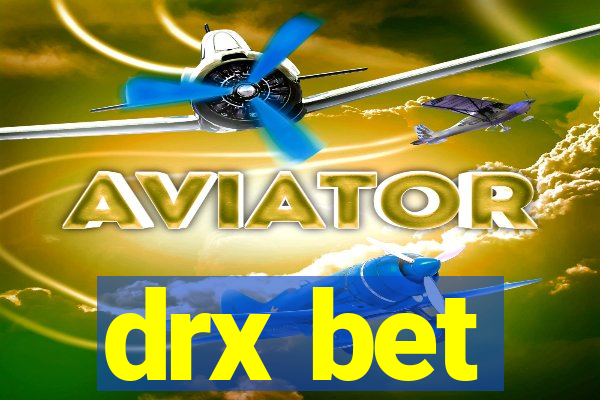 drx bet